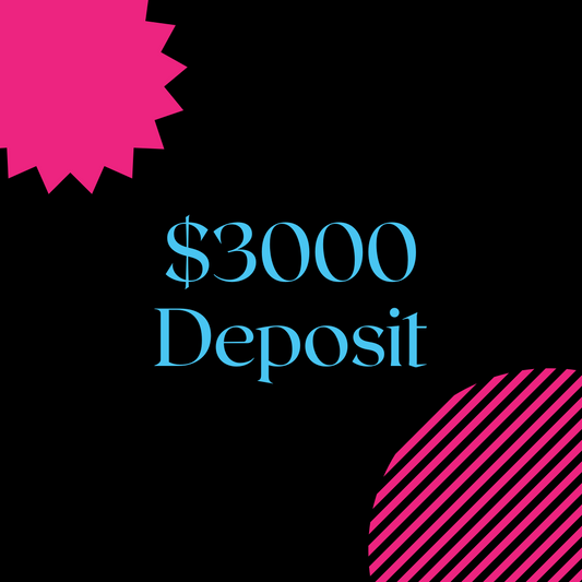 $3000 Deposit